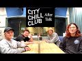 【 TENDOUJI 】After Talk_CITY CHILL CLUB#63