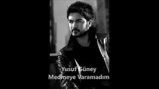 Yusuf Güney - Medine'ye Varamadım Resimi