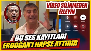 Sedat Peker Erdoğanı Hapse Attıracak Ses Kayitlarini Yayınladı...