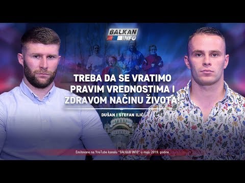 AKTUELNO: Ilić Team - Treba Da Se Vratimo Pravim Vrednostima I Zdravom Načinu života! (16.5.2019)