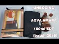 Unboxing _ Aqva Amara by Bvlgari (2015 batch)