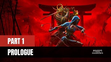 Assassin’s Creed Shadows Playthrough – Part 1: Prologue (4K 60FPS HDR PS5)