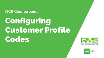 Configuring Customer Profile Codes - NCR Counterpoint