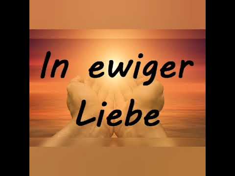 In ewiger Lieber