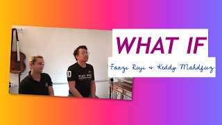 Download Lagu What If (Kate Winslet) - Fanzi Ruji \u0026 Keddy Mahdfuz MP3