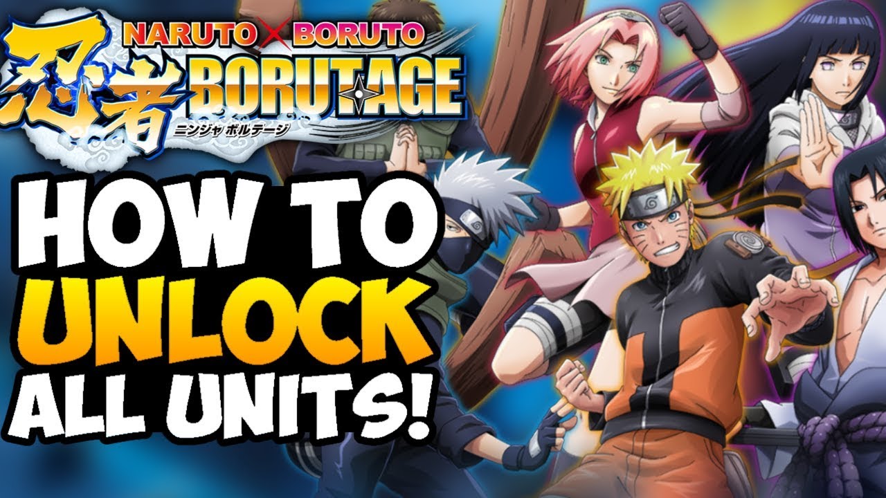 How To Unlock Every Character In Borutage Guide 2 Naruto X Boruto Ninja Borutage