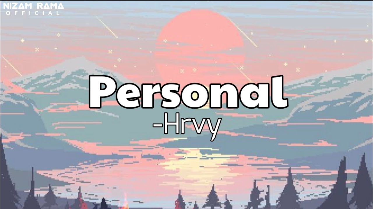 HRVY - Personal ( Music Lyrics ) - YouTube