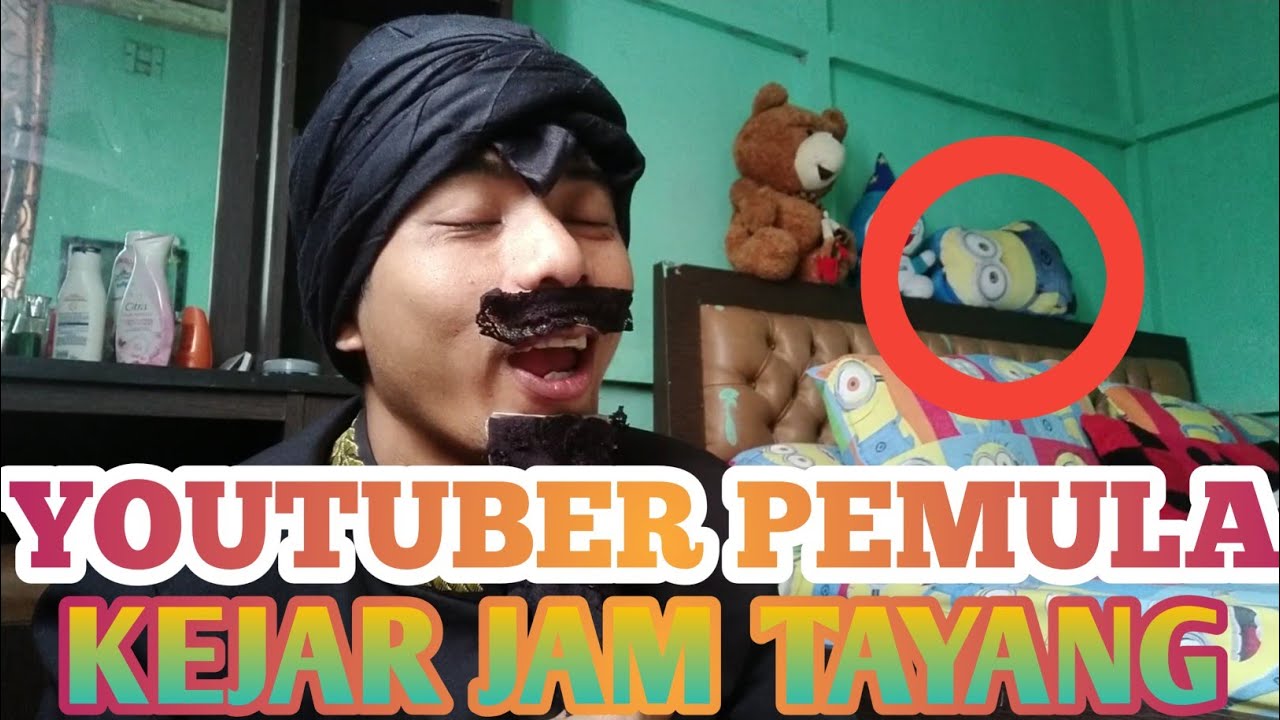 Youtuber Pemula Kejar Jam TayangShort Movie YouTube