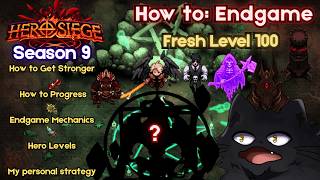 How to Endgame as a Fresh 100 - Hero Siege Season 9 CatGuide