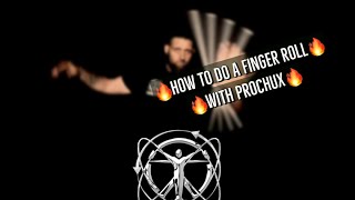 Master Lee Barden’s Prochux -The Finger Roll