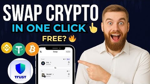 Hoe crypto te ruilen in Trust Wallet 2025