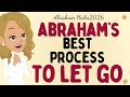 Abraham Hicks 2026 new - Abraham's best process to let go &amp; let the universe✨ Law of attraction