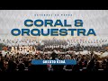 Cristo Virá | Coral &amp; Orquestra da Catedral de Perus AD Perus