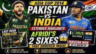 Pakistan vs India Extended Highlights 🔥 Asia Cup 2014 Last Over Thriller