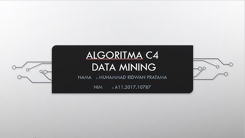 Data Mining - Algoritma C4.5 (decision tree)