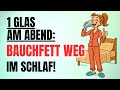 Trink das vor dem Schlafen – und dein Körper verbrennt Fett im Schlaf!
