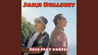 Janji Bullshit