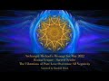 Archangel Michael’s May 2022 Message | Ronna Herman Vezane