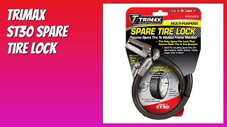 REVIEW (2026): Trimax ST30 Spare Tire Lock. Features.