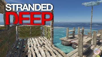 Stranded Deep| S1| EP14| Adventures on 