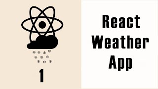 React Weather App Part 1 (adding places input field)