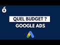 Quel budget pour google ads 