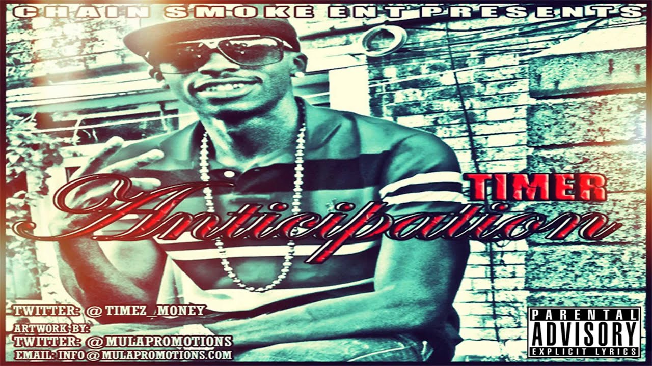 Timer - Trill Talk [Anticipation Mixtape]