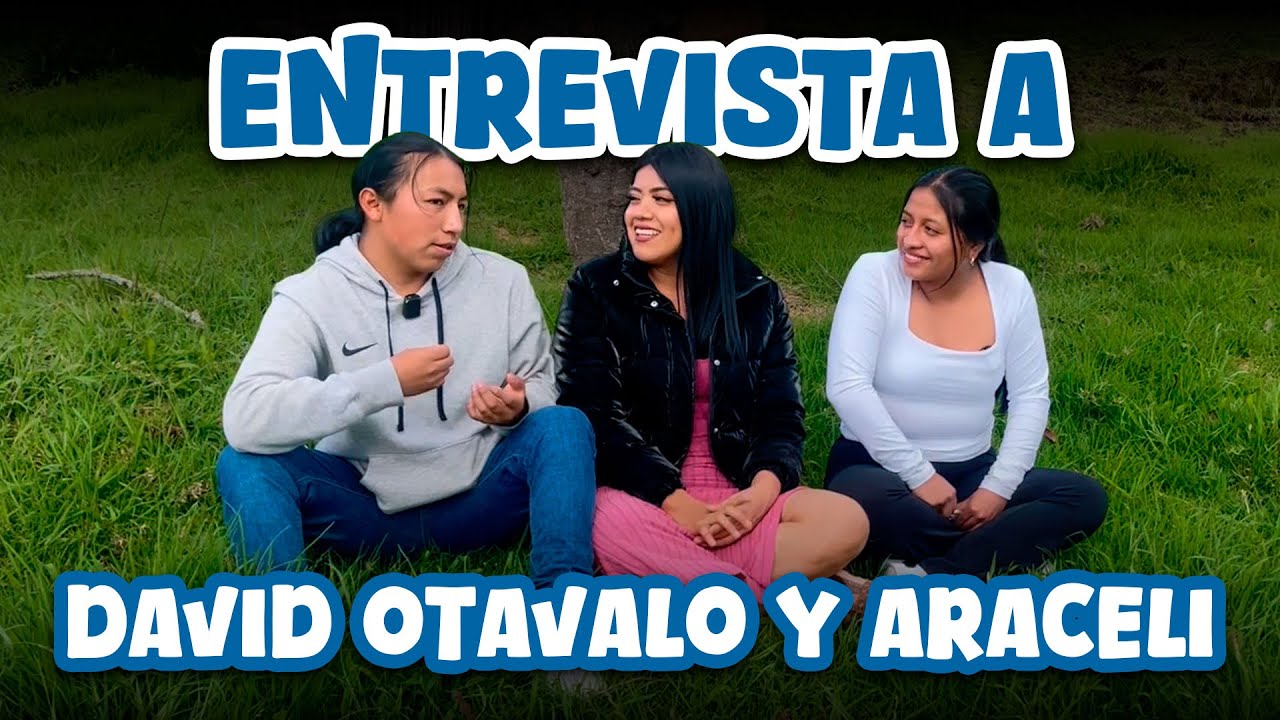 LA VERDADERA HISTORIA DE DAVID OTAVALO Y ARACELI LÓPEZ | MELIZA YUMISACA