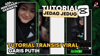 Tutorial Jedag Jedug Capcut Transisi Garis Putih Viral