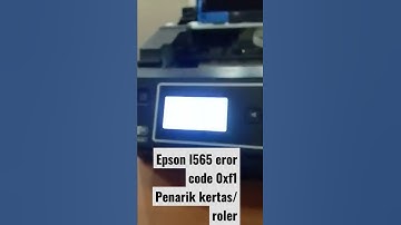 Epson l565 eror code 0xf1 penarik kertas/roler