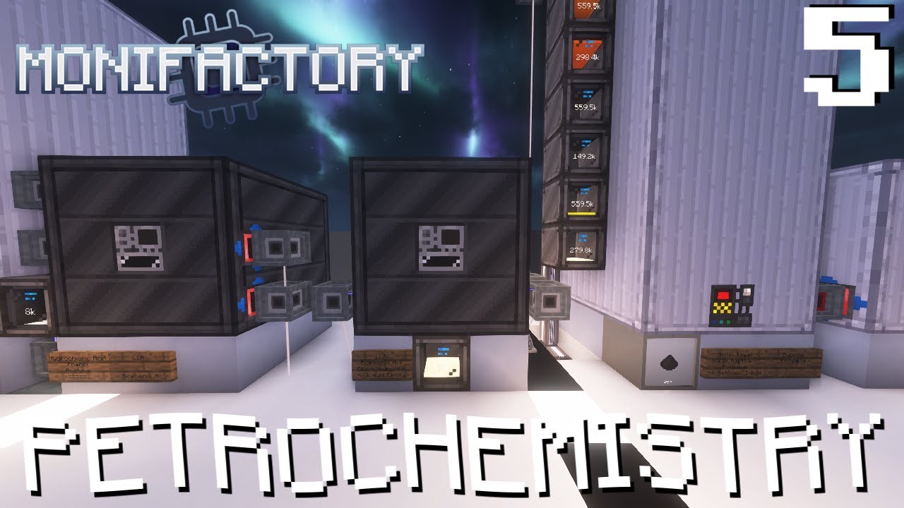Monifactory - 5 - Petrochemistry