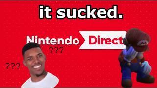 The Nintendo Direct Was Trash