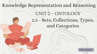 2.5 - Sets , collection, types and categories