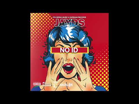 Jayds - No ID