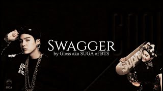 Gloss (SUGA of BTS) - 'Swagger' English Lyrics