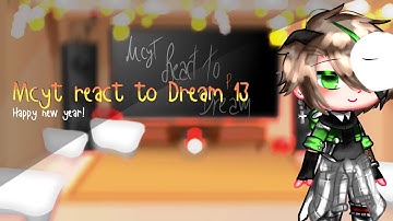 Mcyt react to Dream 13 // Gacha Club // ENG&TH // _Itz Rr_ // My Au // Happy new year!!🎊🎉✨