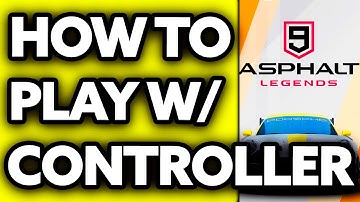 How To Play Asphalt 9 with Controller on PC (EASY!)