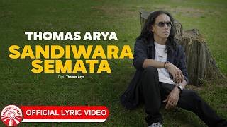 Thomas Arya - Sandiwara Semata | 2026 Slow Rock Vibes [Official Lyric Video HD]