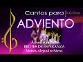 TIEMPO DE ADVIENTO - CANTOS PARA ADVIENTO - ÁLBUM BROTES DE ESPERANZA