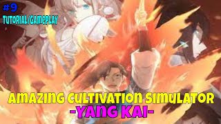 Yang Kai - Amazing Cultivation Simulator Tutorial Gameplay Ropeplay - Episode 9