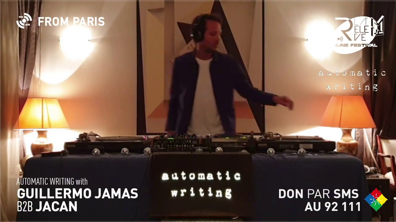 Guillermo Jamas B2B Jacan (Automatic Writing) - Mawifamily x La Reléve Online Festival - Minimal