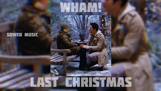 Wham! - Last Christmas |slowed version| ©sun x music
