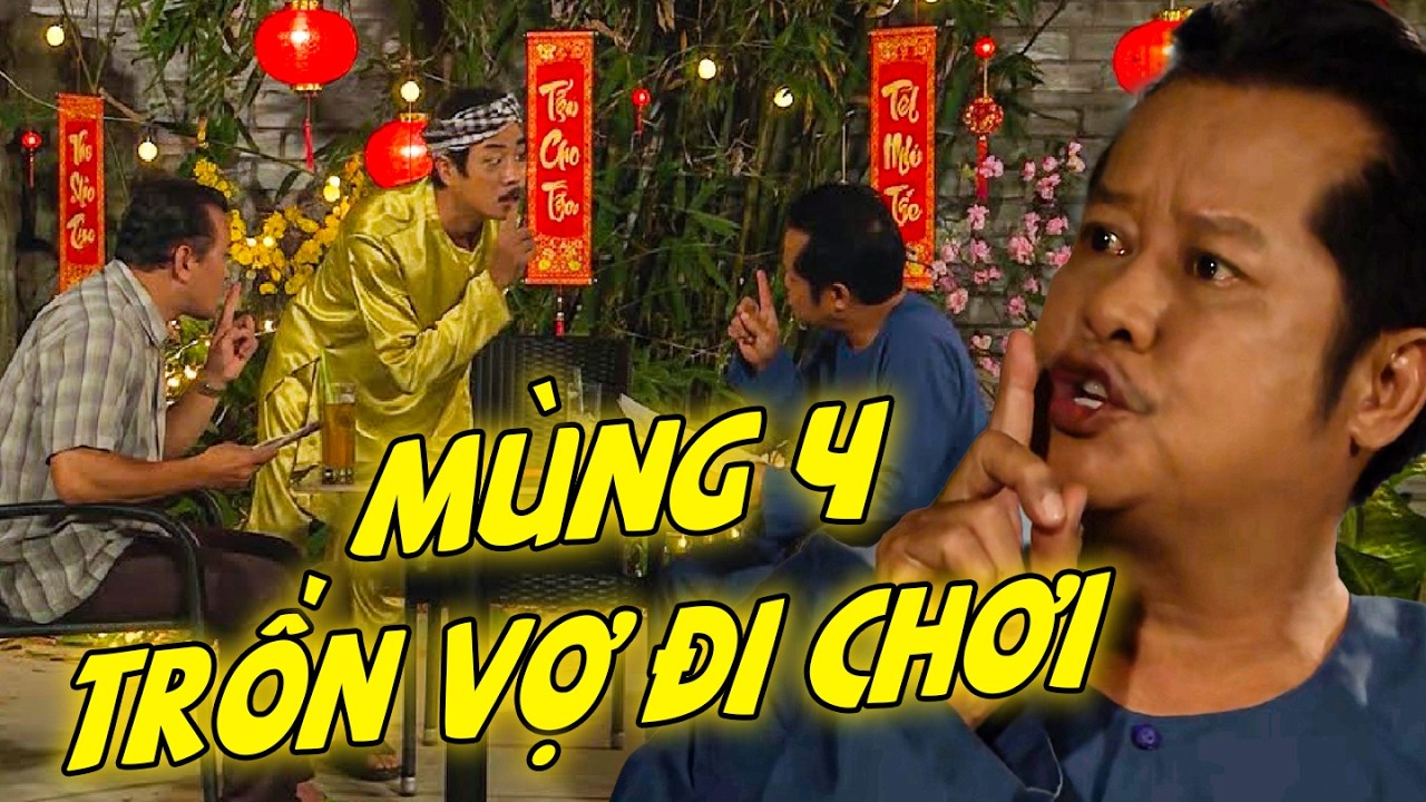 PHIM HAI LÚA - MÙNG 4 TRỐN VỢ ĐI CHƠI - PHIM TẾT 2026 | PHIM HAI LÚA MIỀN TÂY | PHIM VIỆT NAM HAY