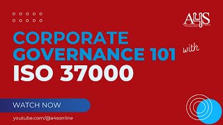Corporate Governance and ISO 37000