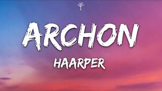 HAARPER - ARCHON (Lyrics) screenshot 3