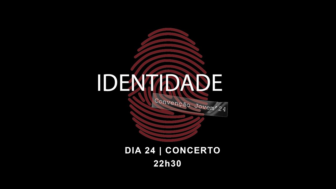 Convenção Jovem Angola  2024 - Concerto 22h30 | 24 Maio