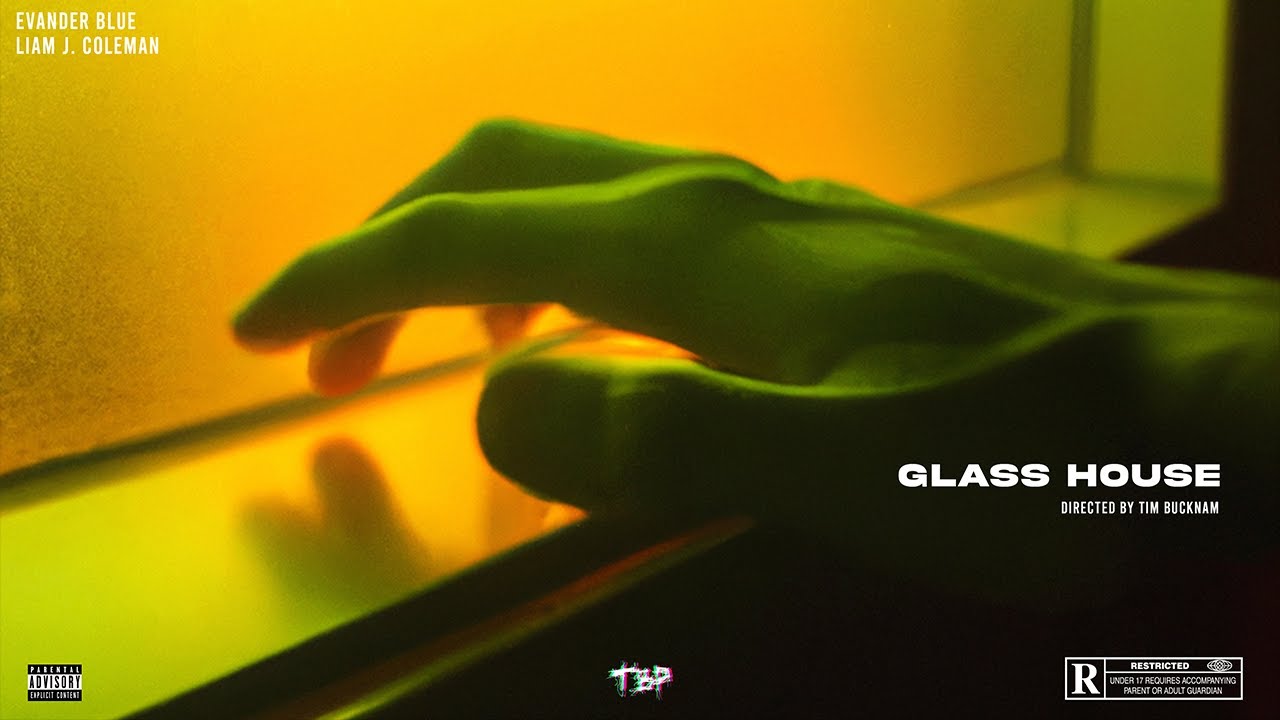 Evander Blue - Glass House (Official Music Video)