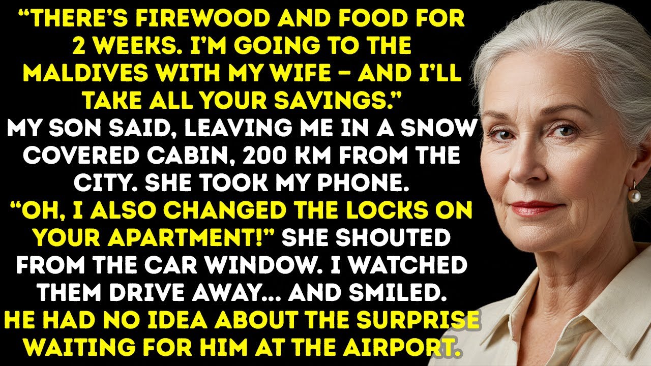 My Son Left Me In A Freezing Cabin And Took My Money — But He Had No Idea What Surprise Awaited Him.