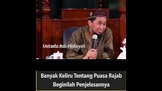 Ustadz Adi Hidayat Penjelasan Tentang Puasa Rajab