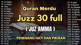 Murotal Al Quran Juz 30 (Juz Amma) Merdu - NEW beautiful Quran recitation BY ALAA AQEL